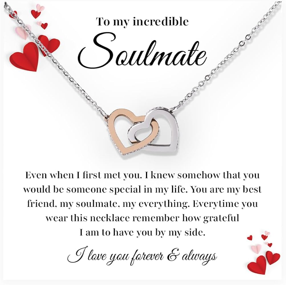 To My Incredible Soulmate Necklace Gift For My Wife Or Girlfriend, Romantic Soulmate Jewelry For Her Birthday, Interlocking Heart Necklace For My Soulmate Present With Message Card And Amazing Box