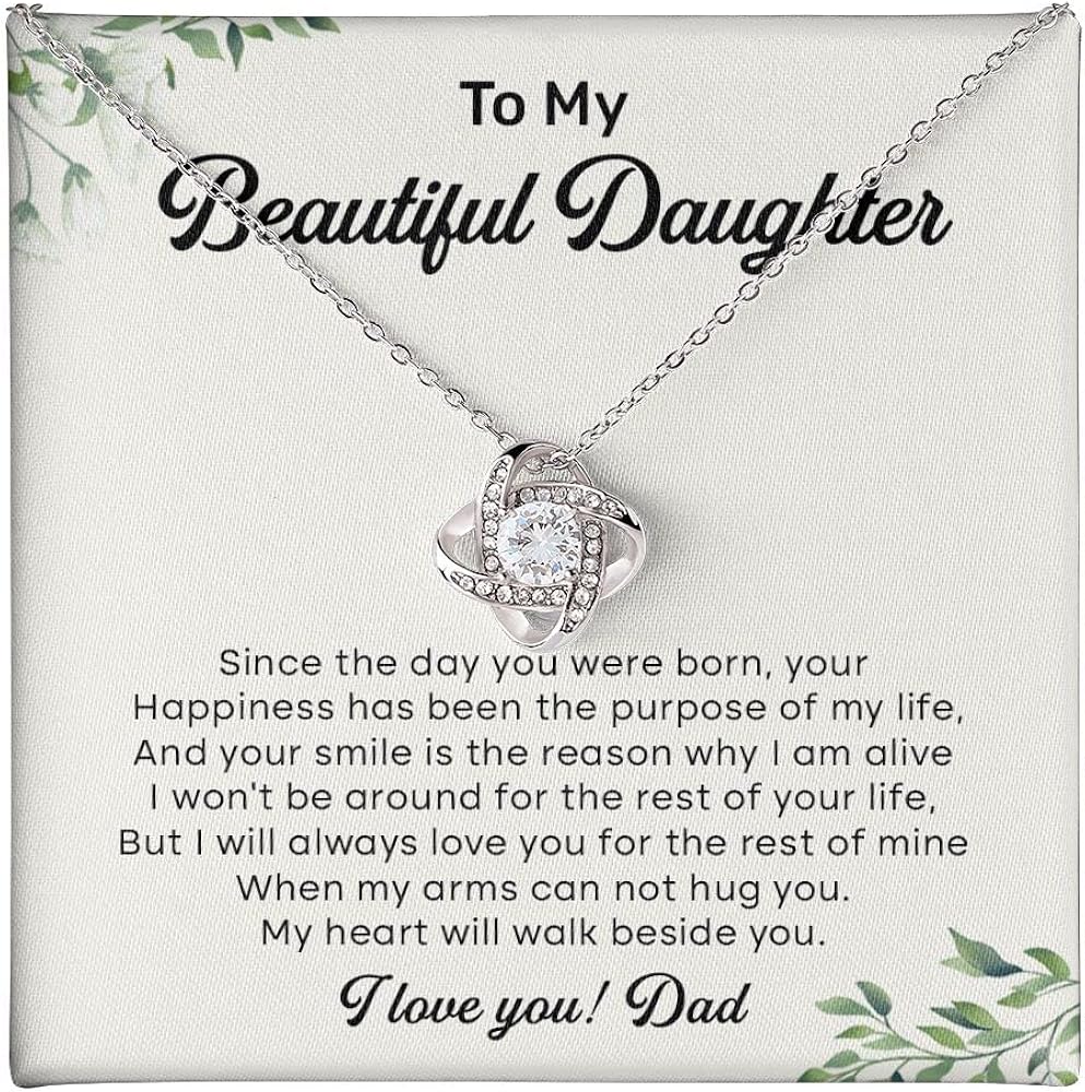 To My Beautiful Daughter Love Knot Necklace From Dad, Sterling Silver Daughter Necklace Gifts Birthday Gifts For Teen Girls Daughter, Graduation Idea Gifts For Daughter Dad And Daughter Gifts Necklace.