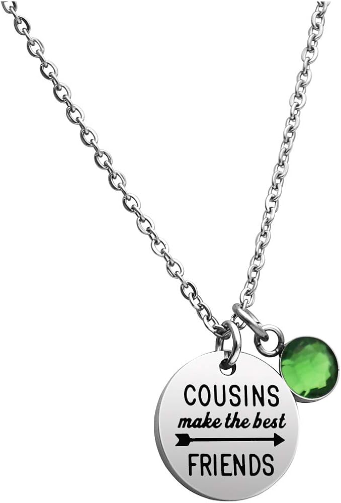 Cousins Make the Best Friends Pendant Necklace with Birthstone Cousins Necklace Best Friends Necklace Family Reunion Gift