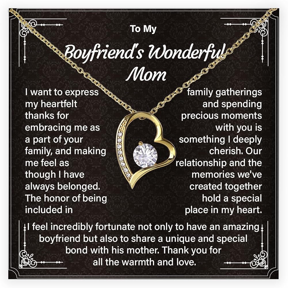 To My Boyfriend's Wonderful Mom Necklace Gift For Mother's Day And Birthday Present For Her, Jewelry Gift For BF's Mom From Girlfriend, Forever Love Necklace With Heartfelt Message Card And Beautiful Gift Box