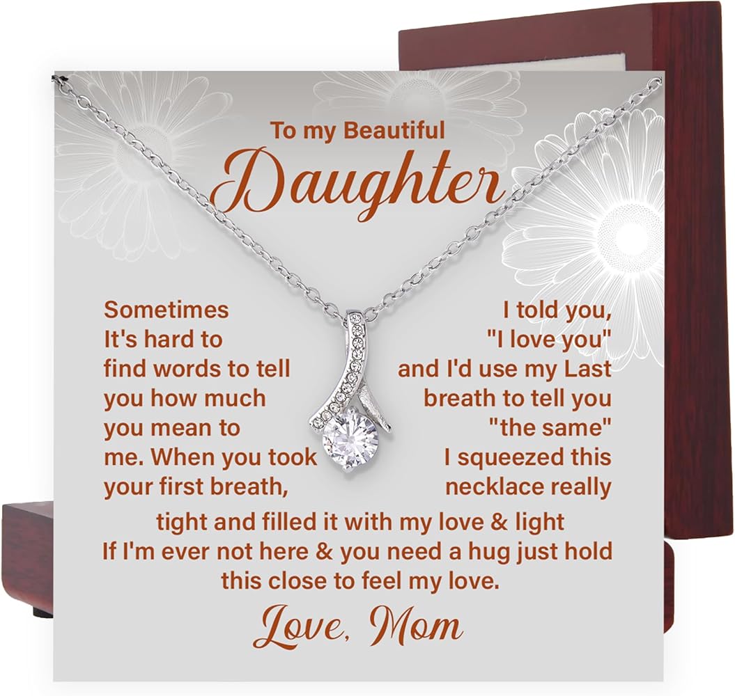 To My Daughter Necklace For Her Birthday From Mom With Lovely Message Card, Mother-Daughter Necklace, Cute Necklaces For Teen Girls, Alluring Beauty Jewelry For Her Graduation With Elegant Box