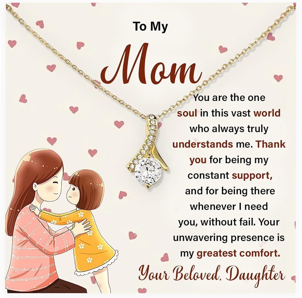 To My Mom Necklace Gift From Beloved Daughter, Mom Daughter Jewelry Gifts For Mother's Day Or Birthday Presents For Mom, Alluring Beauty Necklace With Loving Message Card And Beautiful Box