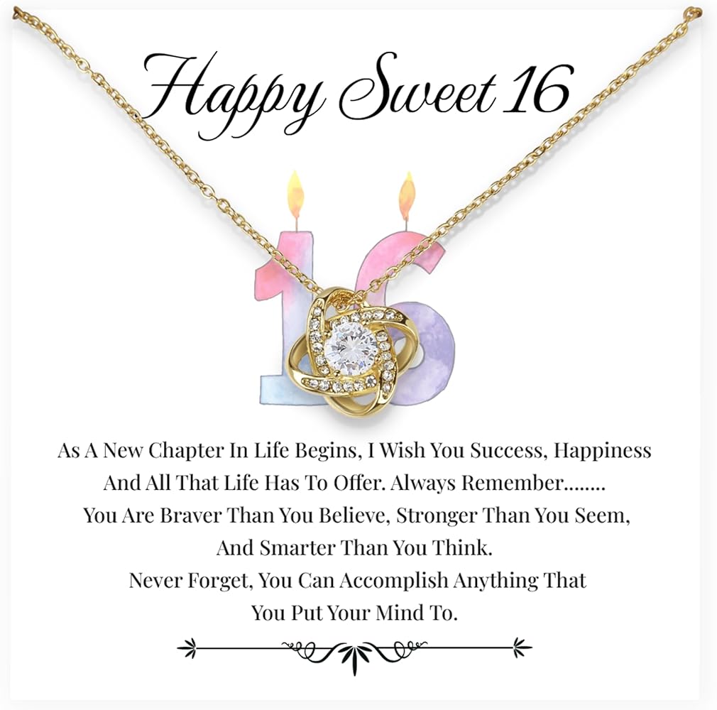 Happy Sweet 16 Gift For Girls, Sweet Sixteen Gifts For Daughter, Granddaughter, Sister, Friends, Love Knot Necklace Present For 16-Year-Old Girl, Amazing Gifts For Sweet 16 Year Old Girl Birthday With Meaningful Message Card And Luxurious Box