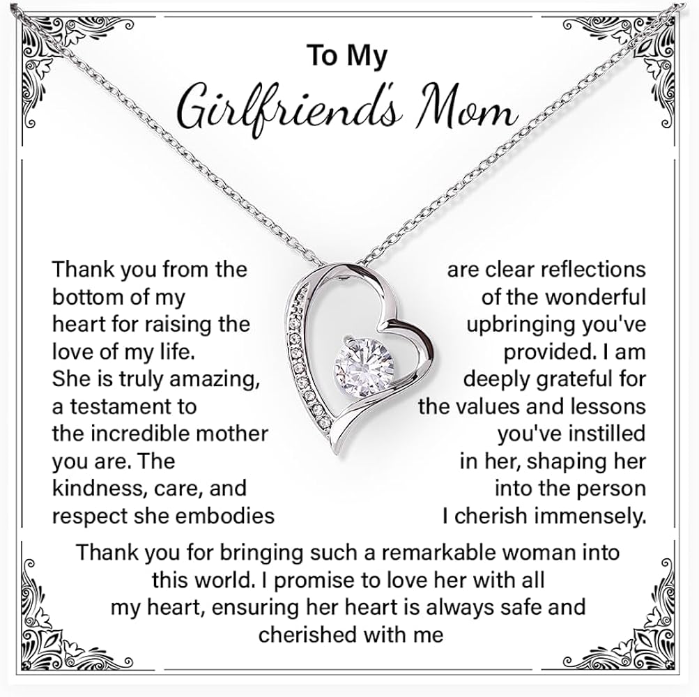 To My Girlfriend’s Mom Necklace, Gift For Mother’s Day, Anniversary, Birthday Present For Girlfriends Mother, Forever Love Jewelry For Gf's Mom With Message Card And Heartfelt Message Card And Beautiful Gift Box